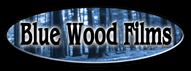 Blue Wood Films